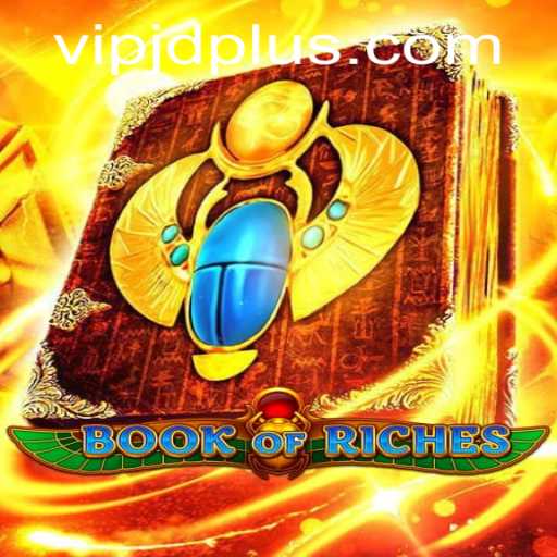 Discover the Enchanting World of BookofRiches: A New Adventure Awaits