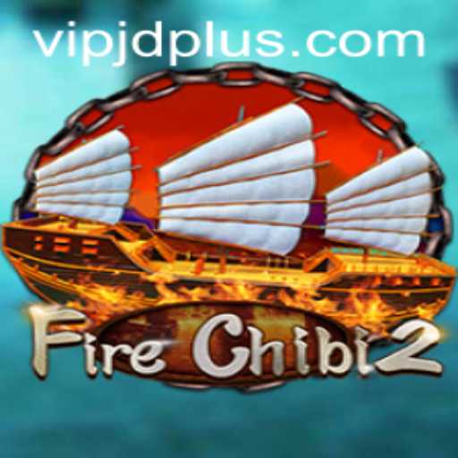Exploring the Exciting World of FireChibi2: A Comprehensive Guide with JDPLUS Features