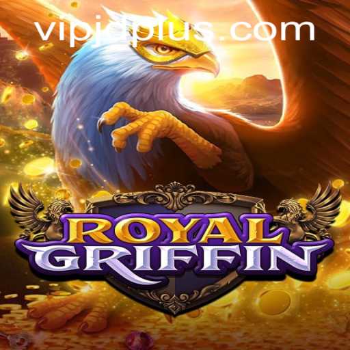 RoyalGriffin: Embark on a Legendary Adventure with JDPLUS